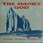 Smoky God or a Voyage to the Inner World