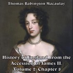 History of England, from the Accession of James II - (Volume 2, Chapter 08)