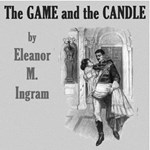 Game and the Candle