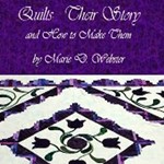 Quilts, Their Story and How to Make Them