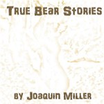 True Bear Stories