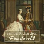 Pamela, or Virtue Rewarded  Volume 2