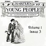 Harper's Young People, Vol. 01, Issue 03, Nov. 18, 1879